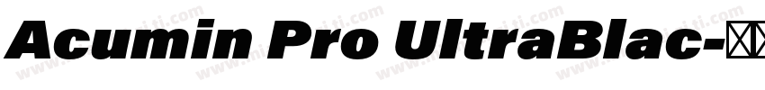Acumin Pro UltraBlac字体转换
